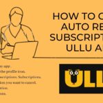 How to cancel Auto Renew Subscription of UllU App..