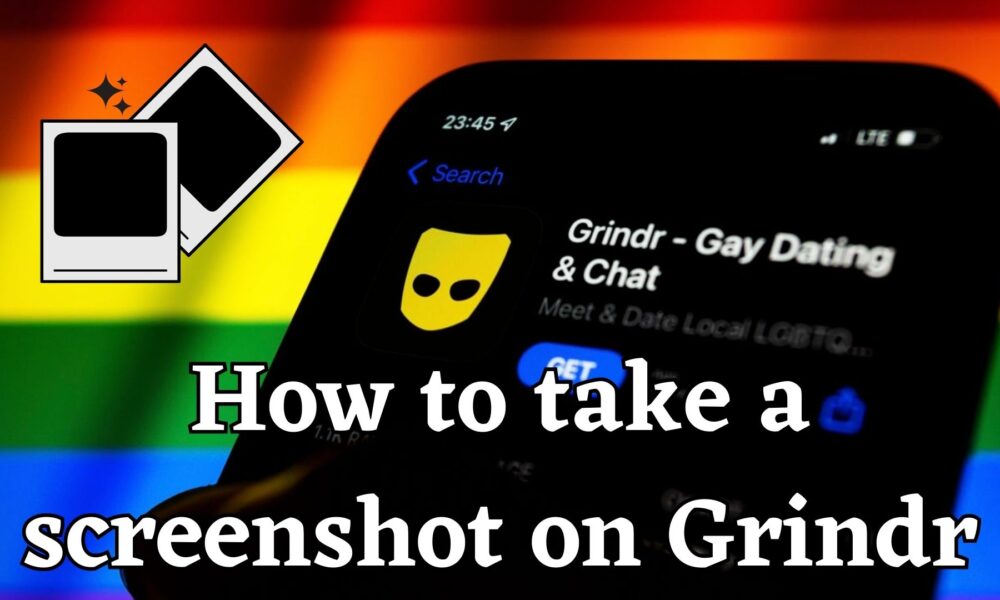 How to take a screenshot on Grindr