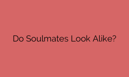 Do Soulmates Look Alike?