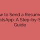 How to Send a Resume in WhatsApp: A Step-by-Step Guide