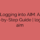 Logging into AIM: A Step-by-Step Guide | log into aim