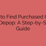 How to Find Purchased Items on Depop: A Step-by-Step Guide